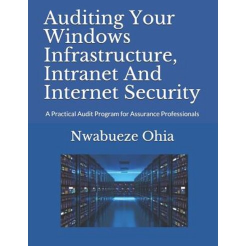 (영문도서) Auditing Your Windows Infrastructure Intranet And Internet ...