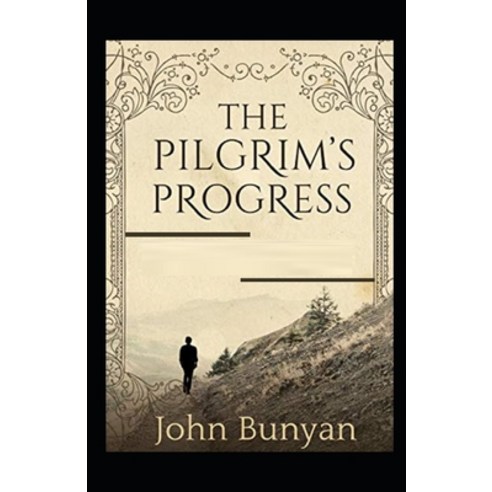 (영문도서) The Pilgrim''s Progress(A classic illustrated edition) Paperback, Independently Published, English, 9798416927431