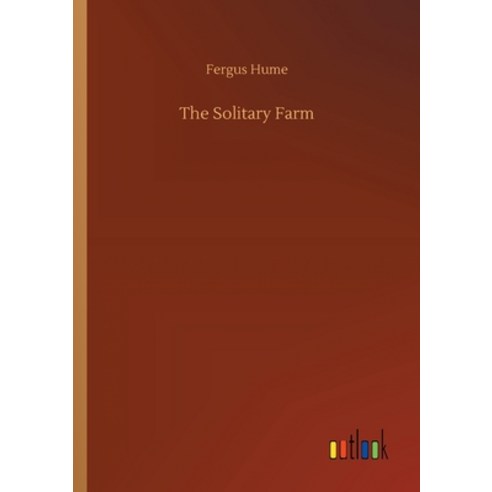 The Solitary Farm Paperback, Outlook Verlag