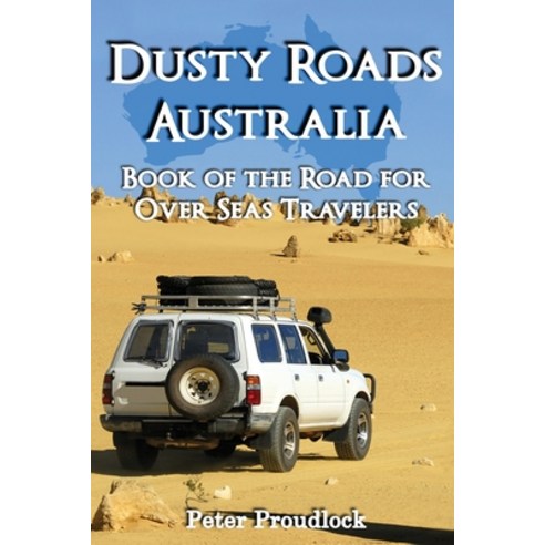 (영문도서) Dusty Roads Australia Paperback, Global Summit House, English, 9781956736915
