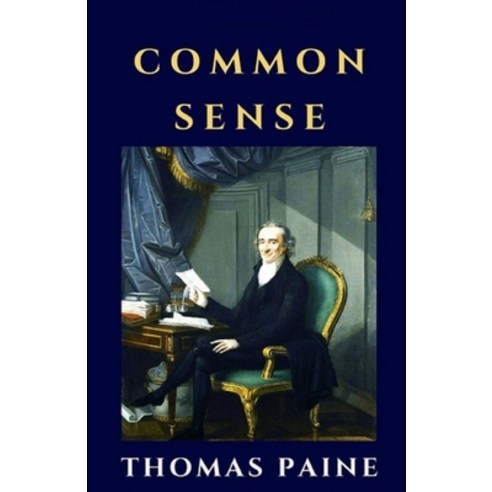 (영문도서) Common Sense: illustrated edition Paperback, Independently Published, English, 9798418559807