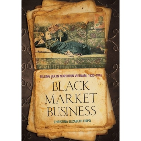Black Market Business Hardcover, Cornell University Press, English, 9781501752650