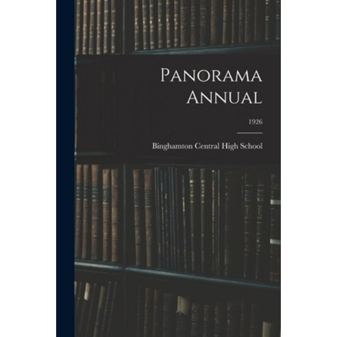 (영문도서) Panorama Annual; 1926 Paperback, Hassell Street Press, English, 9781015015807