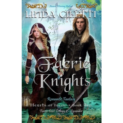 Faerie Knights Paperback, Independently Published