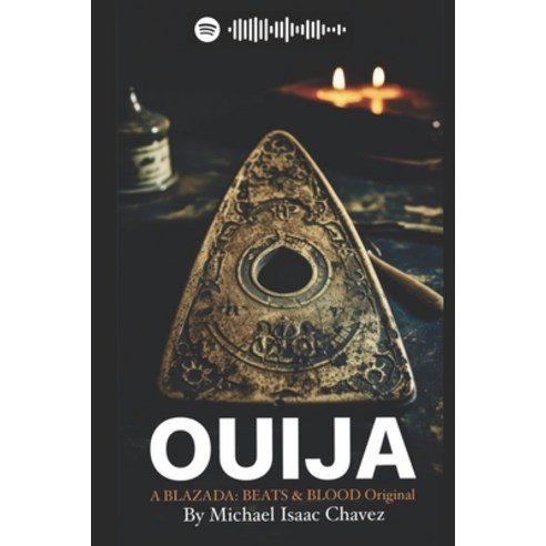 (영문도서) Ouija: A Blazada Beats & Blood Original Paperback, Independently Published, English, 9798862103984