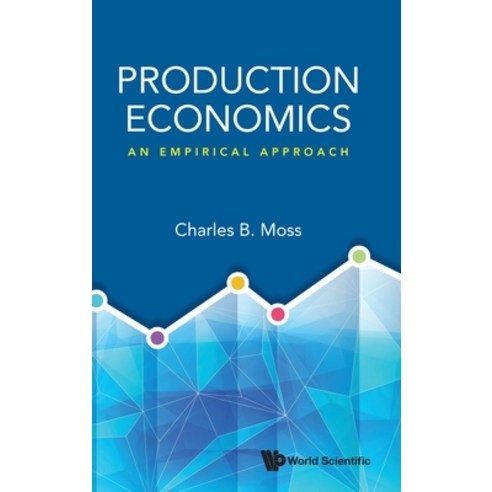 (영문도서) Production Economics: An Empirical Approach Hardcover, World Scientific Publishing..., English, 9789811238864