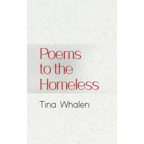 Poems to the Homeless Paperback, Tellwell Talent, English, 9780228844525