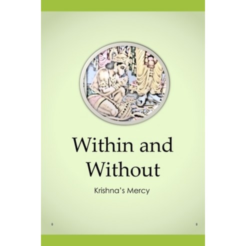 (영문도서) Within and Without Paperback, Independently Published, English, 9798864593073