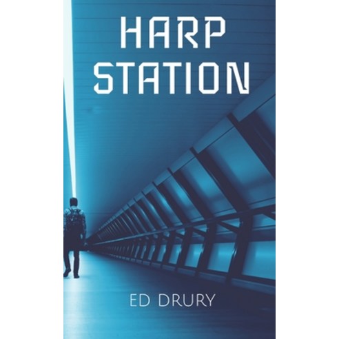 (영문도서) HARP Station Paperback, Independently Published, English, 9798393054823