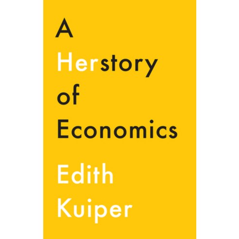 (영문도서) A Herstory of Economics Paperback, Polity Press, English, 9781509538430