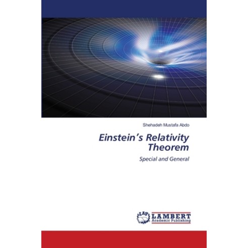 Einstein''s Relativity Theorem Paperback, LAP Lambert Academic Publis..., English, 9786202924009
