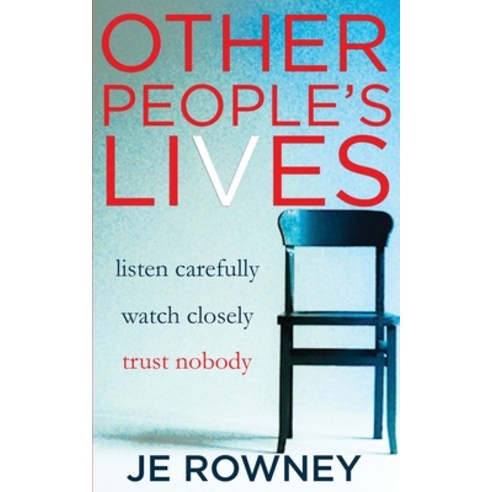 (영문도서) Other People''s Lives Paperback, J E Rowney, English, 9781739689902