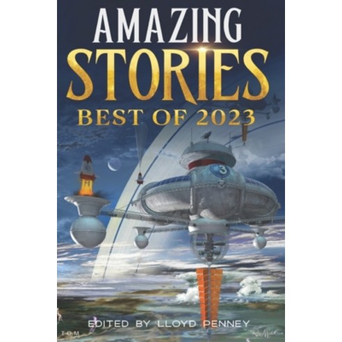 (영문도서) Amazing Stories: Best of 2023 Paperback, Independently Published, English, 9798329542370