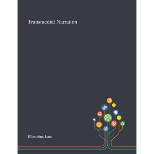 Transmedial Narration Paperback, Saint Philip Street Press, English, 9781013275845