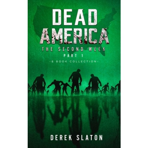 Dead America - The Second Week Part One - 6 Book Collection Hardcover, VGA