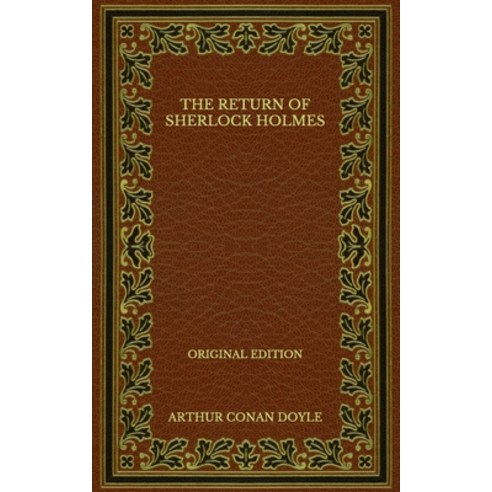 The Return of Sherlock Holmes - Original Edition Paperback, Independently Published, English, 9798570794894