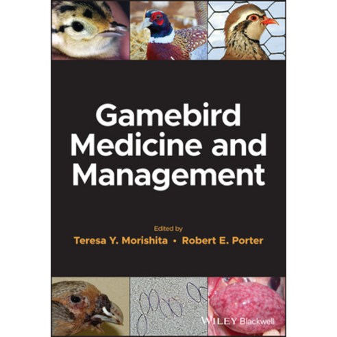 (영문도서) Gamebird Medicine and Management Paperback, Wiley-Blackwell, English, 9781119712213