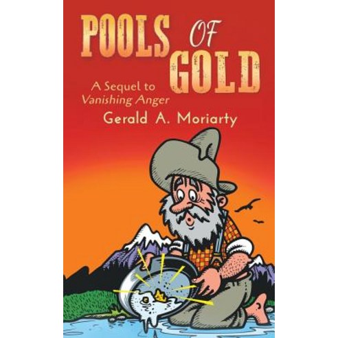 (영문도서) Pools of Gold: A Sequel to Vanishing Anger Paperback, Strategic Book Publishing &..., English, 9781946540959