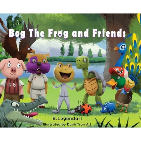 Bog the Frog and Friends: Animal Nursery Rhyme Hardcover, Turnofages, English, 9781513634623