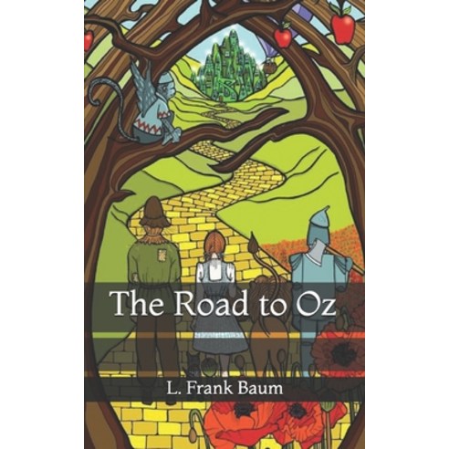 The Road to Oz Paperback, Independently Published, English, 9798733355078