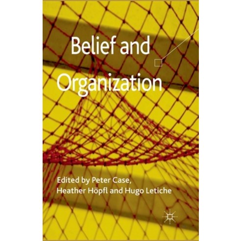 (영문도서) Belief and Organization Paperback, Palgrave MacMillan, English, 9781349329922