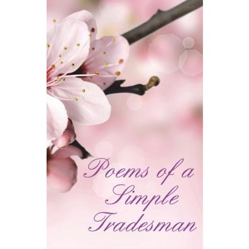 Poems of a Simple Tradesman Hardcover, Blurb, English, 9781388187910