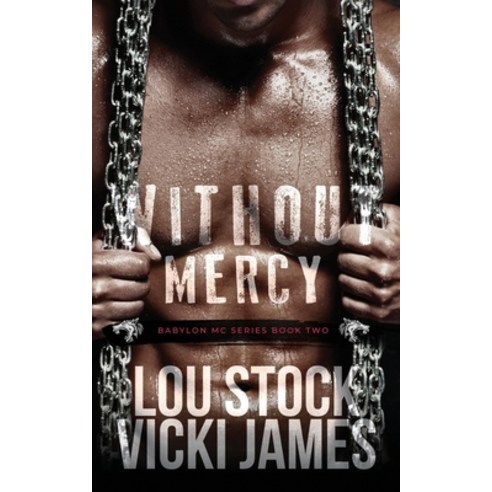 Without Mercy Paperback, Independently Published, English, 9798574552186