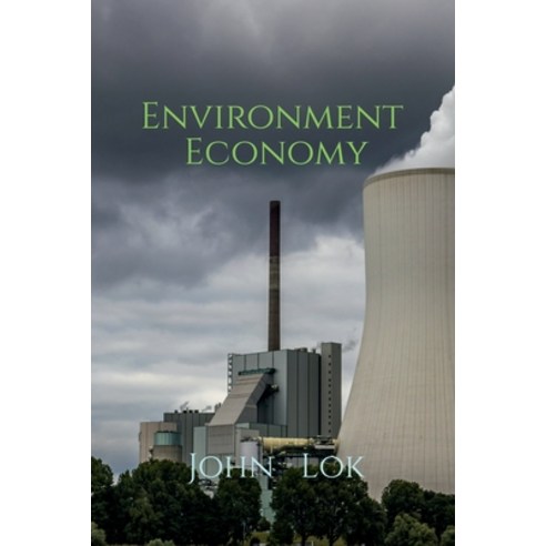 (영문도서) Environment Economy Paperback, Notion Press, English, 9798885914758