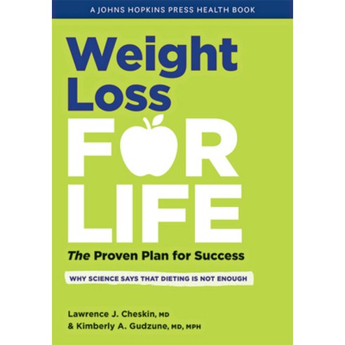 (영문도서) Weight Loss for Life: The Proven Plan for Success Hardcover, Johns Hopkins University Press, English, 9781421441948