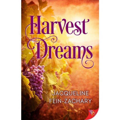 (영문도서) Harvest Dreams Paperback, Bold Strokes Books, English, 9781636793801