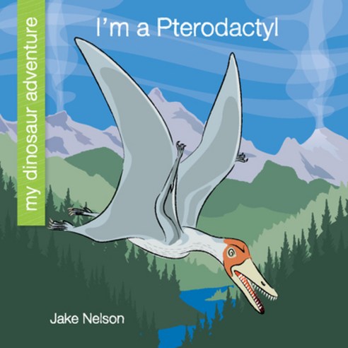 I''m a Pterodactyl Paperback, Cherry Lake Publishing
