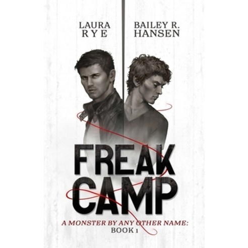 (영문도서) Freak Camp Paperback, Laura Beyers, English, 9781087976518