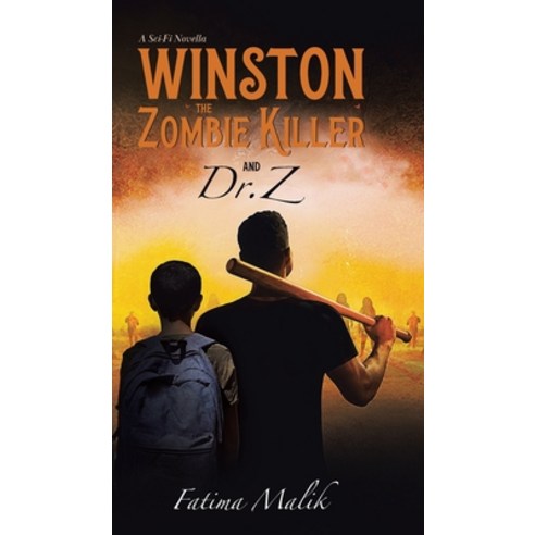 Winston the Zombie Killer: And Dr. Z Hardcover, Tellwell Talent, English, 9780228843481