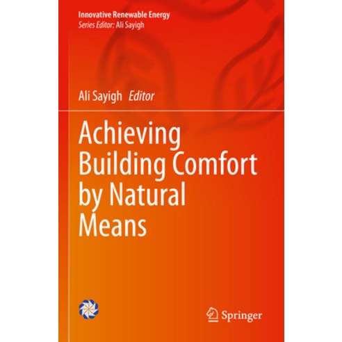 (영문도서) Achieving Building Comfort by Natural Means Paperback, Springer, English, 9783031047169