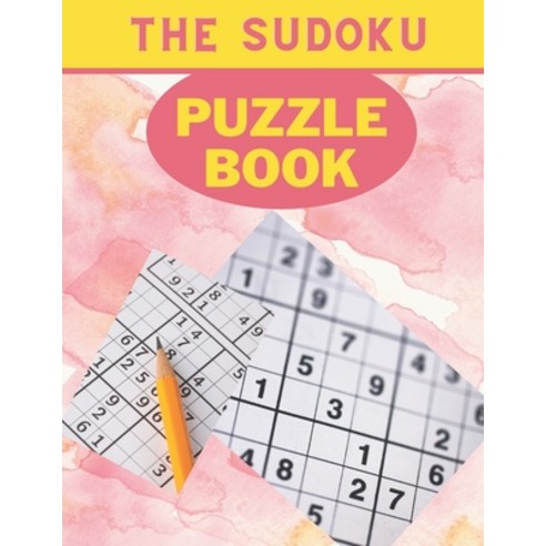 The Sudoku Puzzle Book: Over 120 Sudoku Puzzles (easy medium hard and fiendish) Paperback, Independently Published, English, 9798710197516