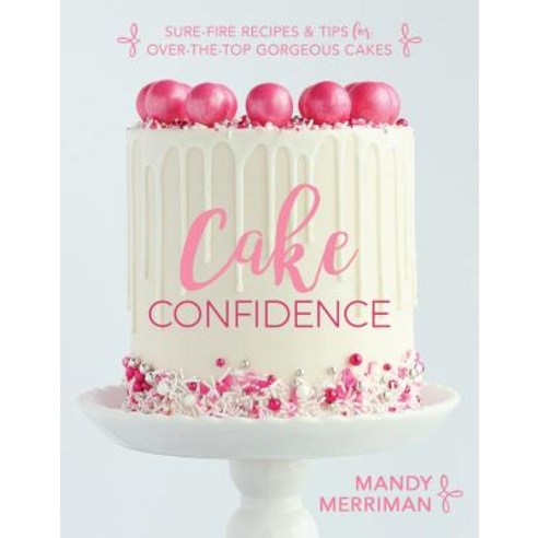 (영문도서) Cake Confidence Paperback, Cedar Fort, English, 9781462122608