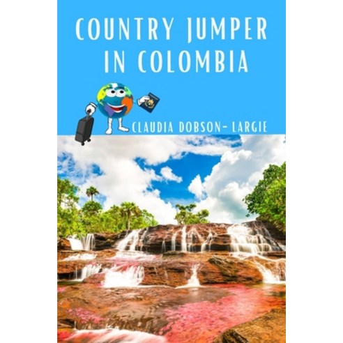 Country Jumper in Colombia Paperback, Independently Published