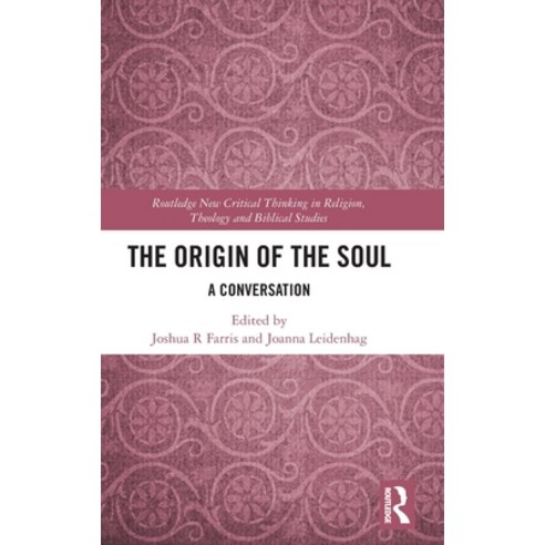 (영문도서) The Origin of the Soul: A Conversation Hardcover, Routledge, English, 9780367904074