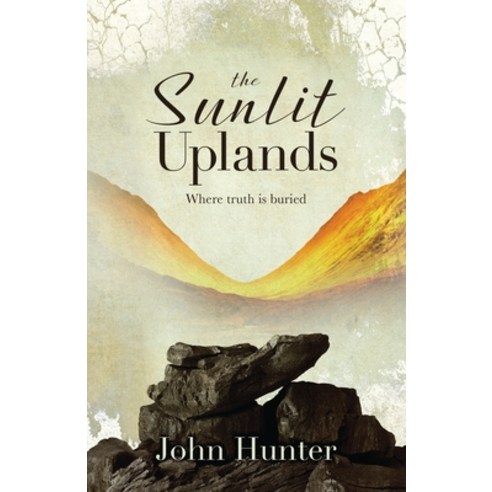 (영문도서) The Sunlit Uplands Paperback, Main Gate Publishing, English, 9781739647315