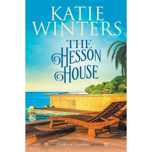 (영문도서) The Hesson House Paperback, Katie Winters, English, 9798201366391