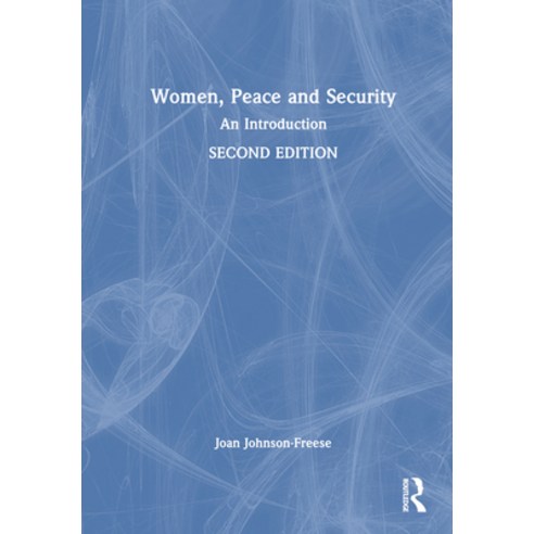(영문도서) Women Peace and Security: An Introduction Hardcover, Routledge, English, 9781032537528