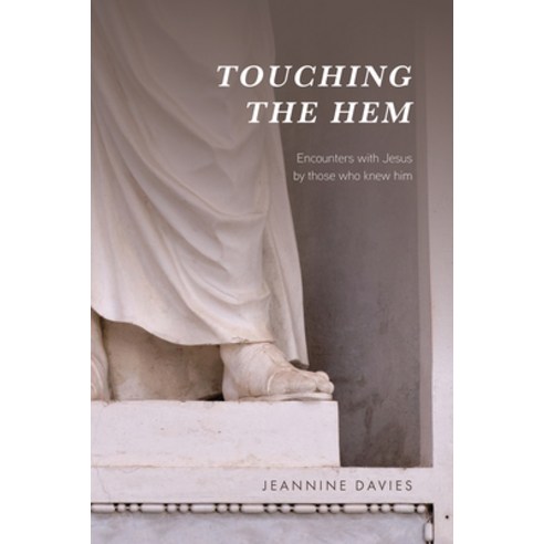 Touching the Hem: Encounters with Jesus by those who knew him Paperback, Augsburg Books