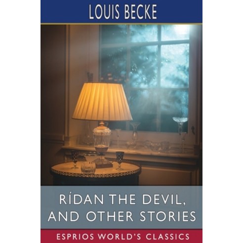 (영문도서) Rídan the Devil and Other Stories (Esprios Classics) Paperback, Blurb, English, 9798211320574
