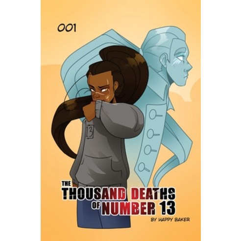 (영문도서) The Thousand Deaths of Number 13 Hardcover, Likes Publishing, English, 9798889020110