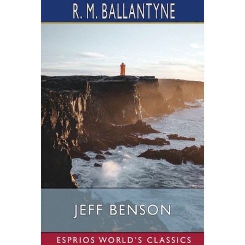 (영문도서) Jeff Benson (Esprios Classics) Paperback, Blurb, English, 9781006306006