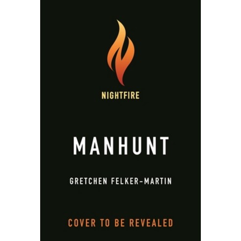 (영문도서) Manhunt Paperback, Tor Nightfire, English, 9781250794642