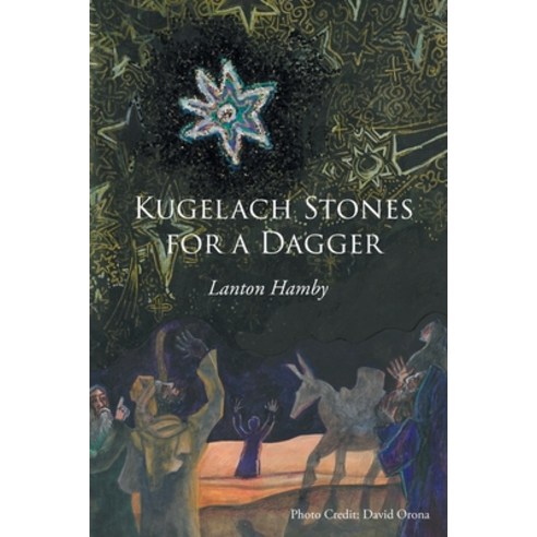 (영문도서) Kugelach Stones for a Dagger Paperback, Page Publishing, Inc., English, 9781662411939