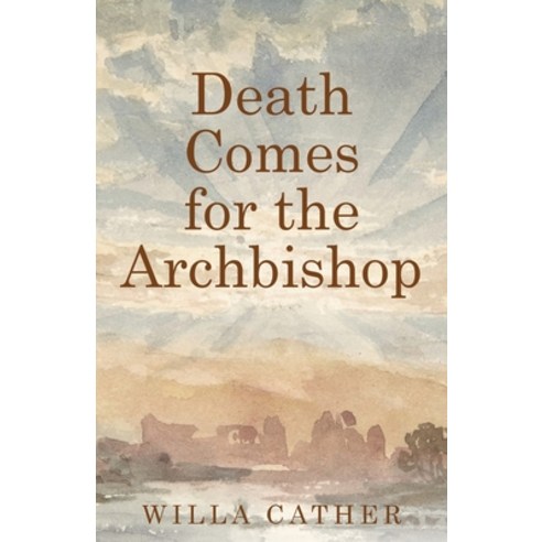 (영문도서) Death Comes for the Archbishop Paperback, Portmay Press, English, 9781959986065