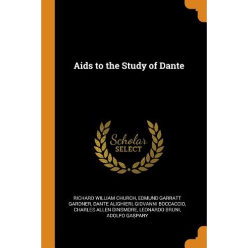 (영문도서) Aids to the Study of Dante Paperback, Franklin Classics, English, 9780341793977
