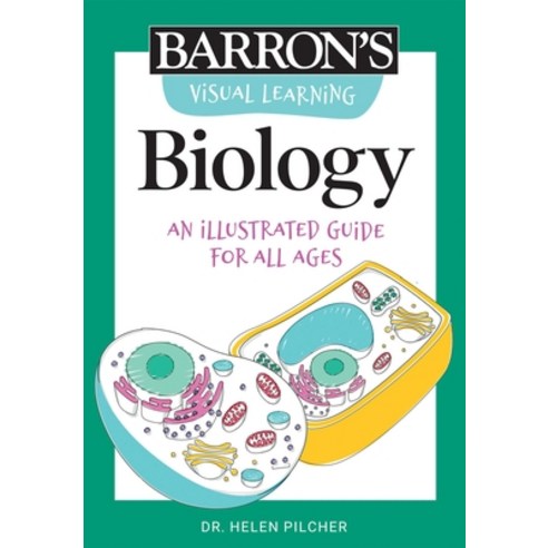 (영문도서) Visual Learning: Biology: An Illustrated Guide for All Ages Paperback, Barrons Educational Series, English, 9781506267616